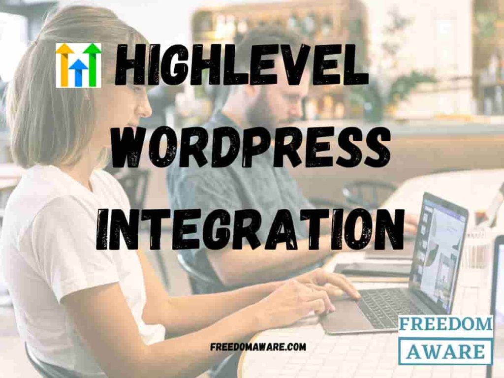 Gohighlevel wordpress Integration 