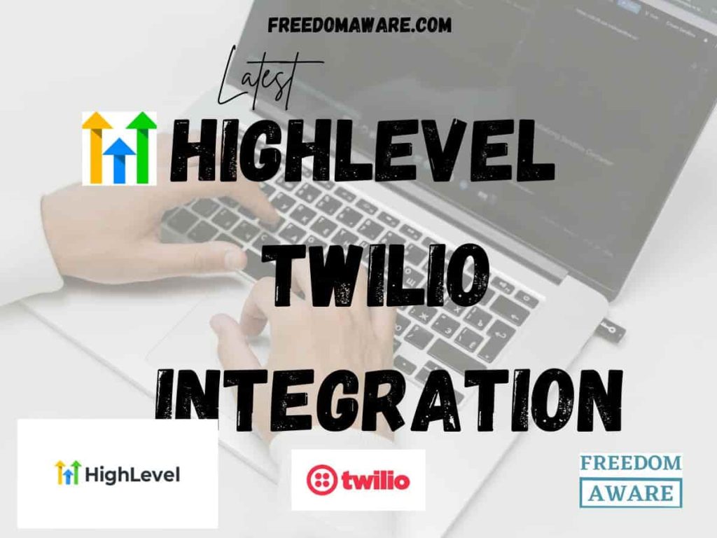 Gohighlevel Twilio Integration 