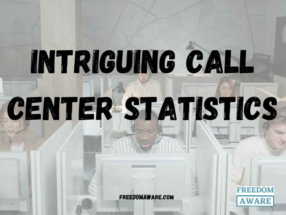 70 Intriguing Call Center Statistics And Trends For 2025